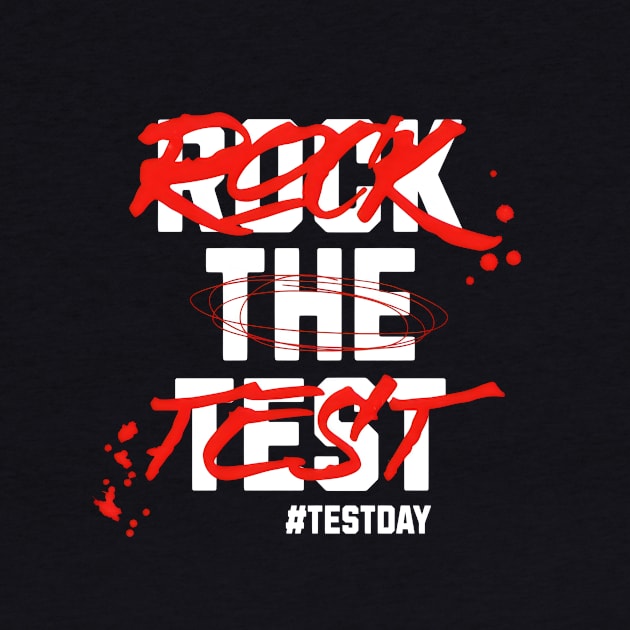 Rock the Test by Starart Designs